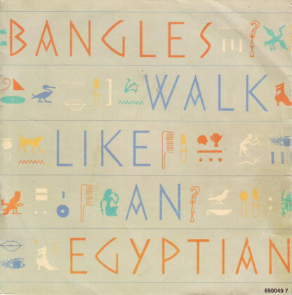 Bangles ‎– Walk Like An Egyptian (7"si NL 1986)