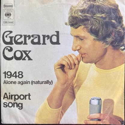 Gerard Cox ‎– 1948 (Alone Again Naturally) 7"si NL 1972 nm/vg++ Dutch lyrics by Kees van Kooten & Wim de Bie