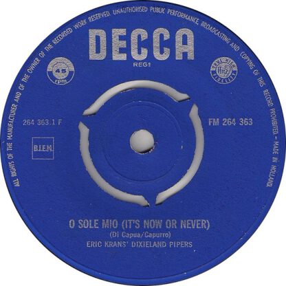 Eric Krans' Dixieland Pipers ‎– O Sole Mio (It's Now Or Never) / Ramona (7"si NL 1961) with wrong label a-side!! - Image 2