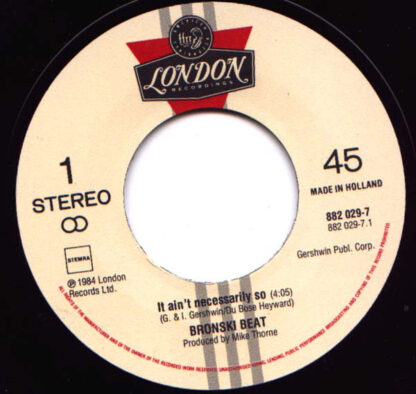 Bronski Beat ‎– It Ain't Necessarily So (7"si NL 1984) - Image 3