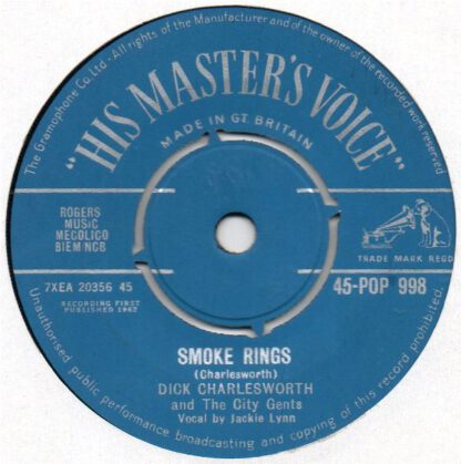 Dick Charlesworth and The City Gents ‎– Smoke Rings / Full House (7"si UK 1962)