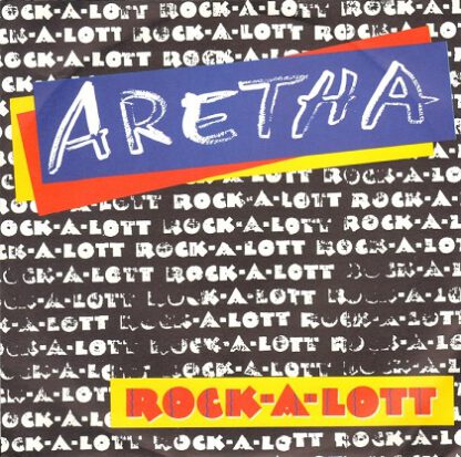 Aretha Franklin ‎– Rock-A-Lott (7"si Germany 1987) nm/mint-