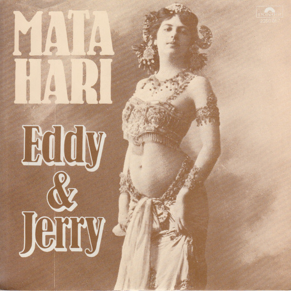 Eddy & Jerry – Mata Hari (7"si NL 1979) Prachtige Piraten-plaat!!