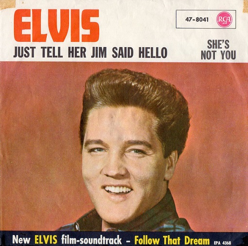 Elvis Presley – She's Not You / Just Tell Her Jim Said Hello (7"si Germany 1962) vg++/vg - Image 2