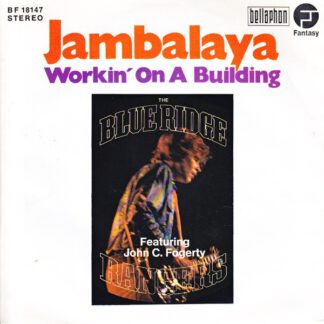 The Blue Ridge Rangers ‎– Jambalaya (7"si Germany 1972) vg+++/vg+