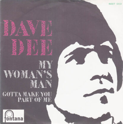 Dave Dee ‎– My Woman's Man (7"si NL 1970)
