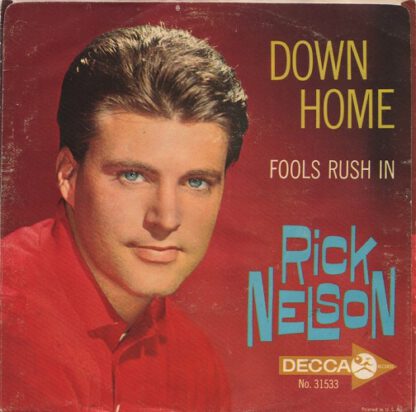 Rick Nelson ‎– Fools Rush In / Down Home (7"si US 1963) Extremely Rare Promotion Copy with Picture Sleeve!!! nm/vg++ - Image 2