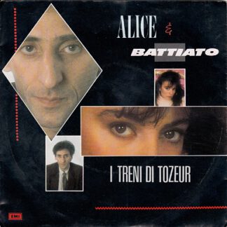 Alice & Battiato ‎– I Treni di Tozeur (7"si NL 1984) Eurovision Song Contest 1984 for Italy nm/vg++