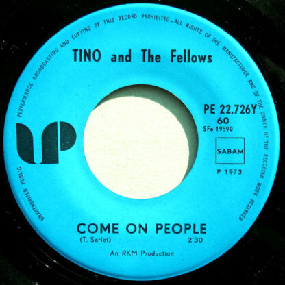 Tino and The Fellows ‎– Come On People / Don't Wait (7"si Belgium 1973) Rare Belgian Rock!! - Image 3