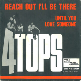 The Four Tops ‎– Reach Out I'll Be There (7"si NL 1966) vg+/vg+