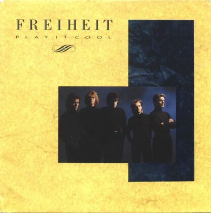 Freiheit ‎– Play It Cool (7"si NL 1987)
