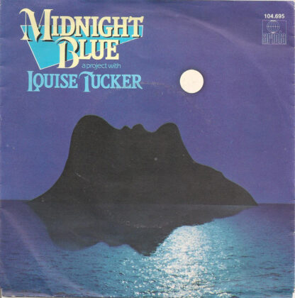 Midnight Blue featuring Louise Tucker ‎– Midnight Blue (7"si NL 1982)