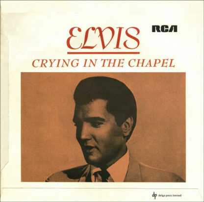 Elvis Presley ‎– Crying In The Chapel (7"si UK 1977, reissue) vg++/vg+ - Image 2