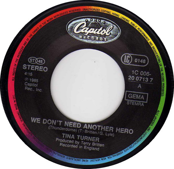 Tina Turner - We Don't Need Another Hero (Thunderdome) 7"si Germany 1985 nm/nm - Image 3