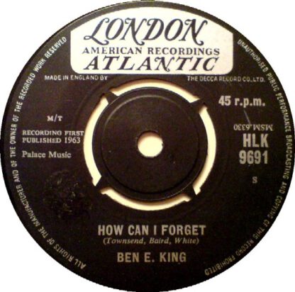 Ben E. King ‎– How Can I Forget (7"si UK 1963)