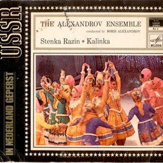 The Alexandrov Ensemble (Red Army Choir) ‎– Stenka Razin / Kalinka (7"si NL 1969)
