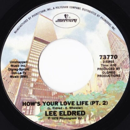 Lee Eldred ‎– How's Your Love Life (7"si US 1976) - Image 2