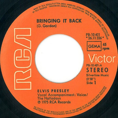 Elvis Presley – Bringing It Back / Pieces of my Life (7"si Germany 1975) vg++/vg++ - Image 2