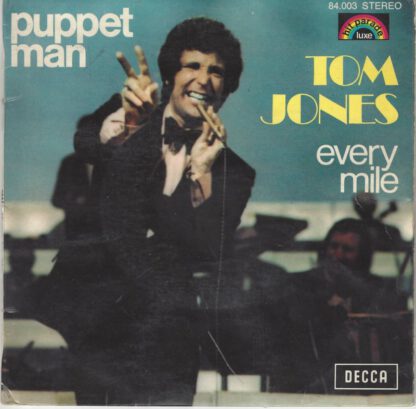 Tom Jones ‎– Puppet Man (7"si France 1971)