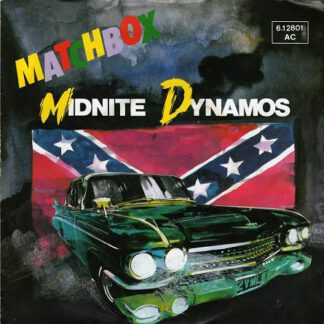 Matchbox ‎– Midnite Dynamos (7"si Germany 1980)