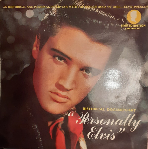 Elvis Presley – Personally Elvis (2LP UK 1981) Very Limited Edition 2 Record Set!! 4 sides of Rare Interviews