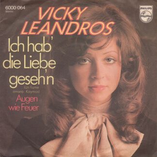 Vicky Leandros ‎– Ich Hab' die Liebe Geseh'n (7"si Germany 1972) vg++/vg