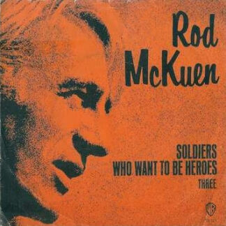 Rod McKuen – Soldiers Who Want To Be Heroes (7"si NL 1971) vg/vg+