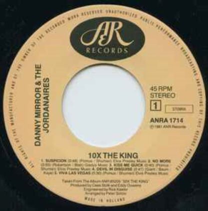 Danny Mirror & The Jordanaires ‎– 10x The King (Elvis Presley's Greatest Songs) 7"si NL 1981 - Image 3