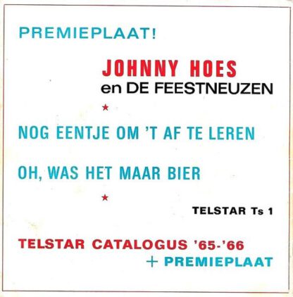 Vaccineren berekenen Investeren Johnny Hoes en De Feestneuzen ‎– Nog Eentje Om 't Af Te Leren (7"si NL  1965) + 44 Pagina's Telstarrr Catalogus - Het Plaathuis