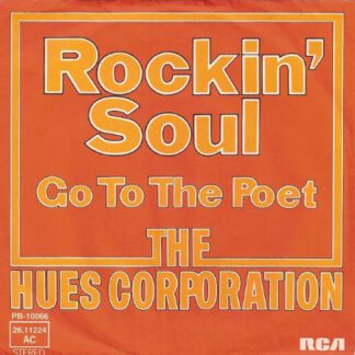 The Hues Corporation – Rockin' Soul (7"si Germany 1974)