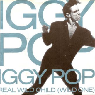 Iggy Pop ‎– Real Wild Child (Wild One) 7"si Germany 1986 nm/vg++
