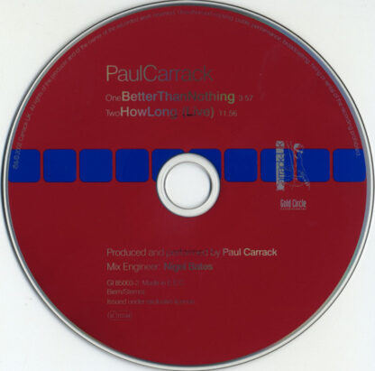 Paul Carrack ‎– Better Than Nothing / How Long 11:56 min. live version! (CD-maxi si Germany 2002) - Image 3