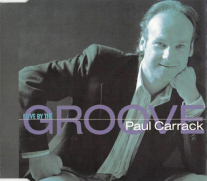 Paul Carrack ‎– I Live by the Groove (CD-si Germany 1989)