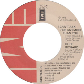Cliff Richard ‎– I Can't Ask For Anymore Than You (7"si NL 1976) nm