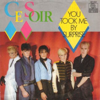Ce Soir ‎– You Took Me By Surprise (7"si Germany1984) nm/vg+