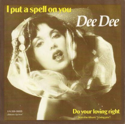 Dee Dee ‎– I Put A Spell On You (7"si NL 1978) vg++/vg++
