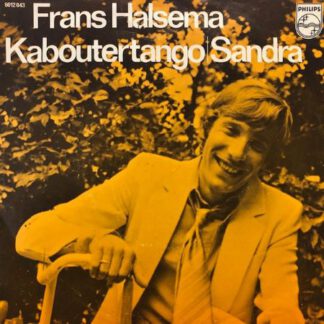 Frans Halsema – Kaboutertango / Sandra (7"si NL 1970) nm/vg++