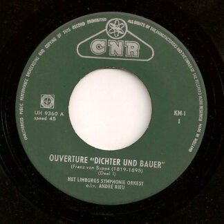 Limburgs Symphonie Orkest o.l.v. André Rieu (Sr.) – Franz von Suppé's Ouverture "Dichter und Bauer" (7"si NL 1959)