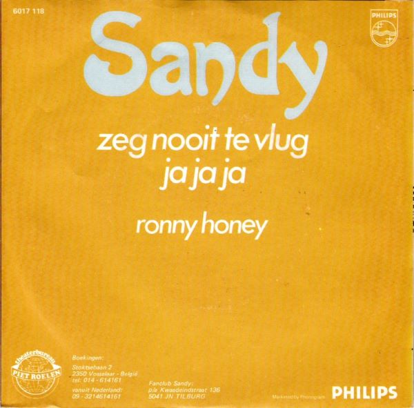 Sandy – Zeg Nooit Te Vlug Ja Ja Ja (7"si NL1980) vg++/vg+ - Image 2