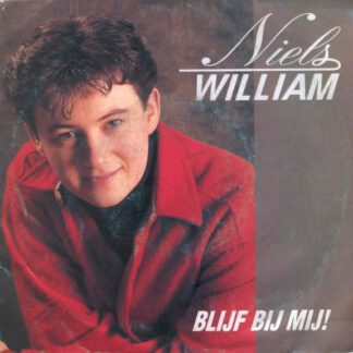 Niels William – Blijf Bij Mij! (7"si Belgium 1991) vg+/vg+