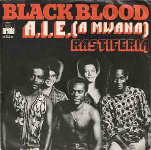 Black Blood - A.I.È (A Mwana) 7"si NL 1975 nm/vg++