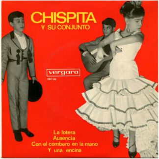 Chispita y su Conjunto ‎– La Lotera (7"EP Spain 1965) vg/vg++
