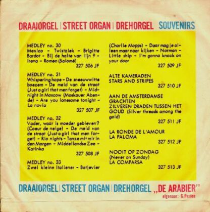Draaiorgel "De Arabier" ‎– Souvenirs: Aan de Amsterdamse Grachten (7"si NL 1963) vg+/vg+ - Image 2