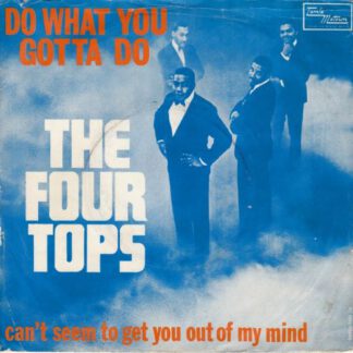The Four Tops ‎– Do What You Gotta Do (7"si NL 1969) vg+/g+
