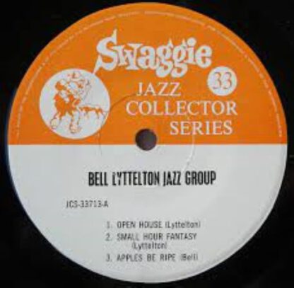 The Bell-Lyttelton Jazz Group ‎– Swaggie Jazz Collecter Series (7"mini-lp Australia 1961) vg++/vg+ - Image 2