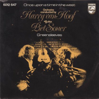Harry van Hoof / Piet Souer – Once Upon a Time in the West (7"si NL 1976) vg++/vg+