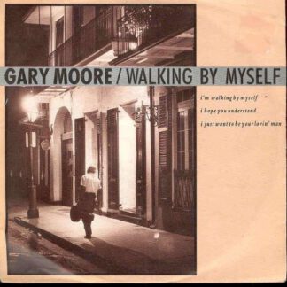Gary Moore ‎– Walking By Myself (7"si Germany 1990) nm/vg++