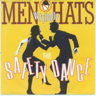 Men Without Hats – The Safety Dance (7"si NL 1982) nm/vg++