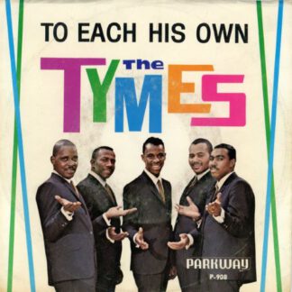 The Tymes ‎– To Each His Own / Wonderland of Love (7"si US 1964) vg+/vg++