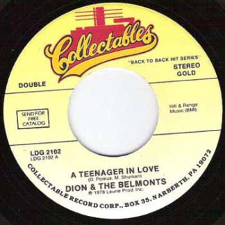 Dion & The Belmonts ‎– A Teenager in Love / A Lover's Prayer (7"si US reissue of 1959 originals) nm